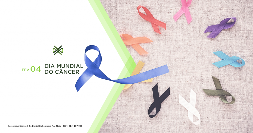 Dia 4 de Fevereiro – Dia Mundial do Câncer